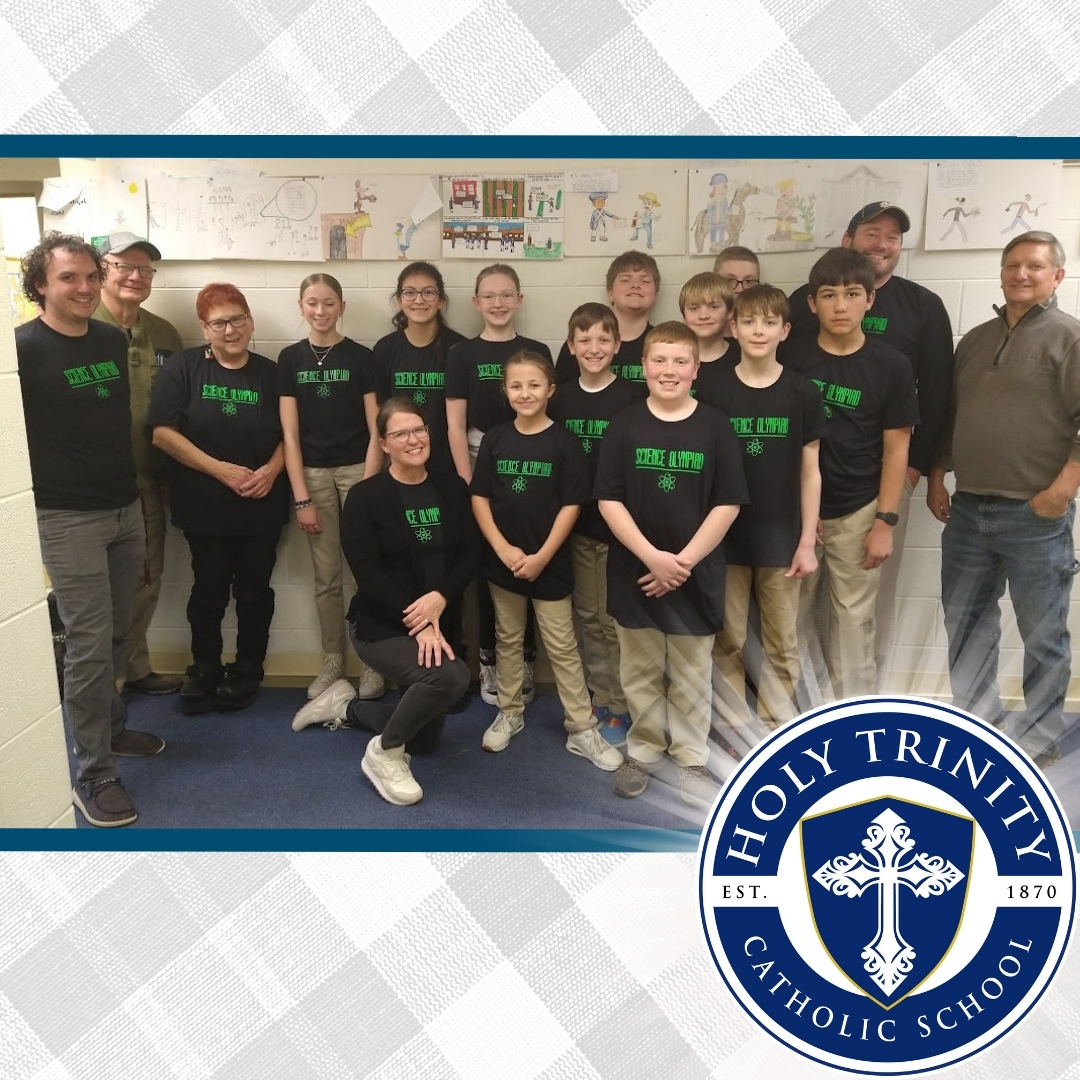 Holy Trinity's Remarkable Journey in Science Olympiad | Diocese of ...